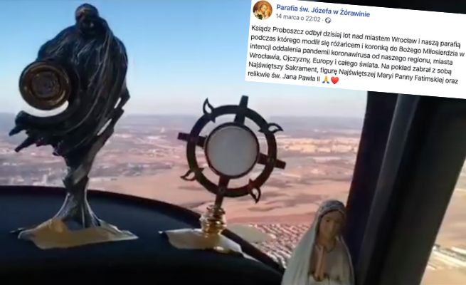 Wrocław: ksiądz wyposażony w monstrancję, figurkę Maryi i szczątki Jana Pawła II latał nad miastem i przeganiał zarazę