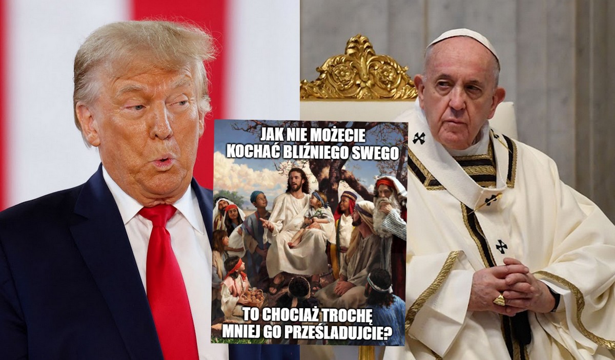 Papież Franciszek odważył się skrytykować politykę Trumpa