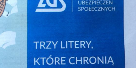 ZUS reklamuje się: "Trzy litery, które chronią twoje cztery"