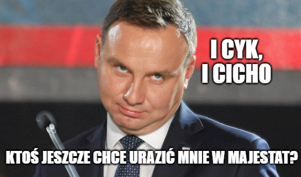 Wiktoria K. skazana za obrażanie na wiecu prezydenta Dudy poprzez hasło "***** Dudę" i ty już wiesz co tam krzyczała