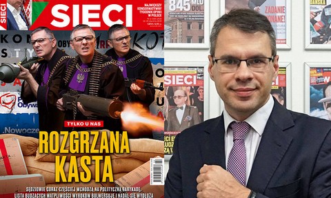 Sędzia chce ochrony po okładce "Sieci". Karnowski: nie umie uszanować żałoby. Tekst spełnia wszystkie standardy