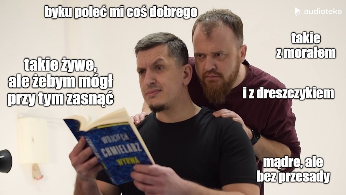 PigOut i Chmielarz śmieszkują z książek i siebie nawzajem w nowym podcaście