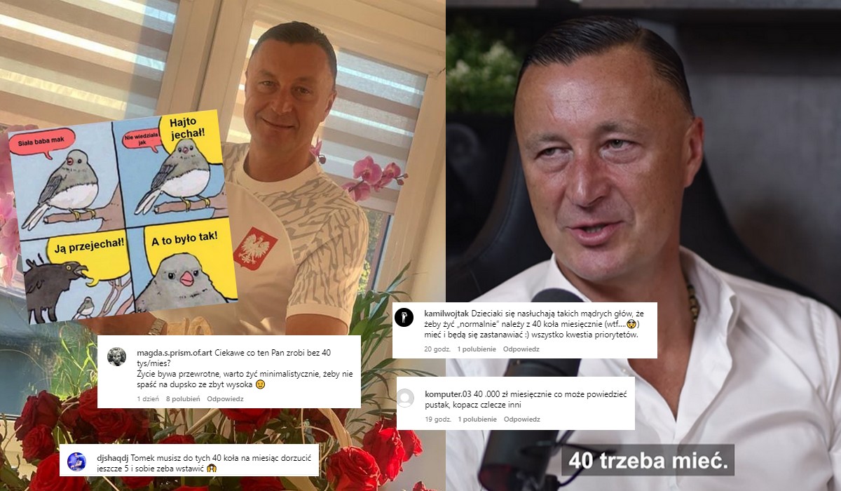 Hajto szczerze ocenił, że do normalnego życia potrzeba jakieś 40 000 zł miesięcznie