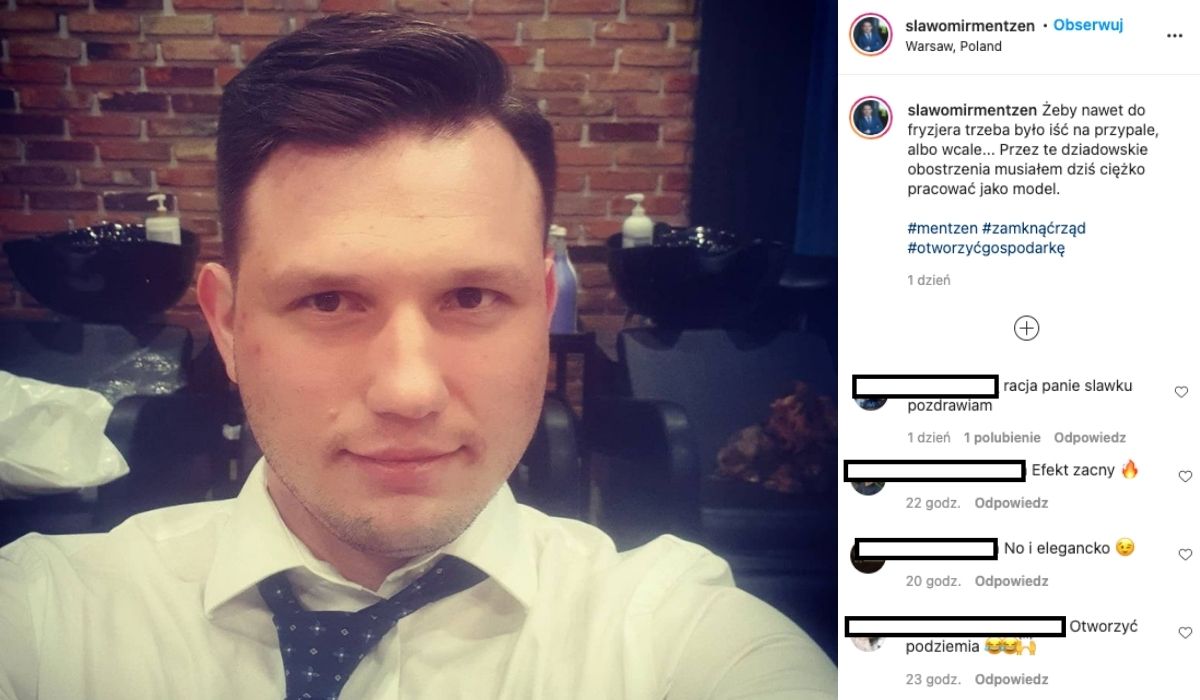 Mentzen nie mógł iść do fryzjera, więc zatrudnił się jako model