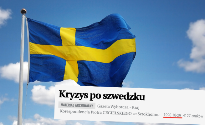 Orliński (Wyborcza): 30 lat temu mieliśmy pierwszy artykuł w Wyborczej o tym, że "Szwecja upada"