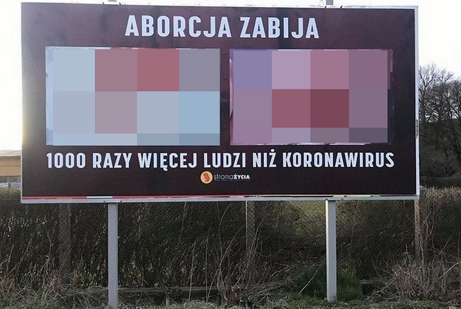 Bolesławiec: w mieście pojawił się billboard z hasłem "Aborcja zabija 1000 razy więcej ludzi niż koronawirus"