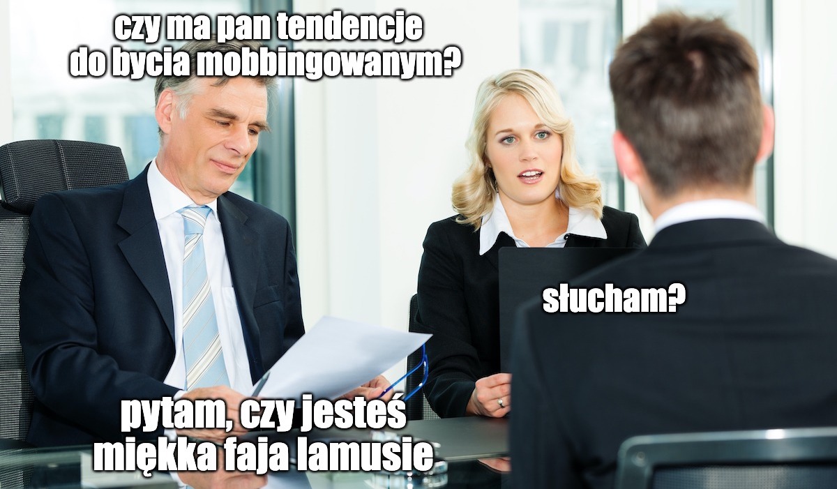 Rząd bierze się na serio za mobbing, tak, żeby był zgłaszany i karany, ale bez nadużyć