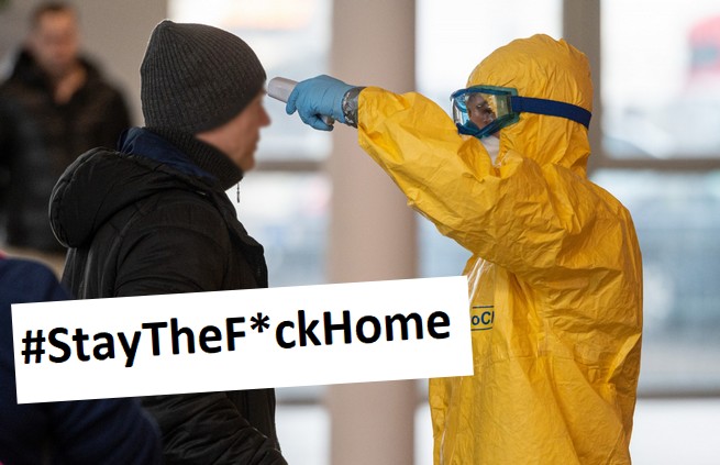 Powstał międzynarodowy ruch "zostań k*rwa w domu" w celu przeciwdziałania pandemii