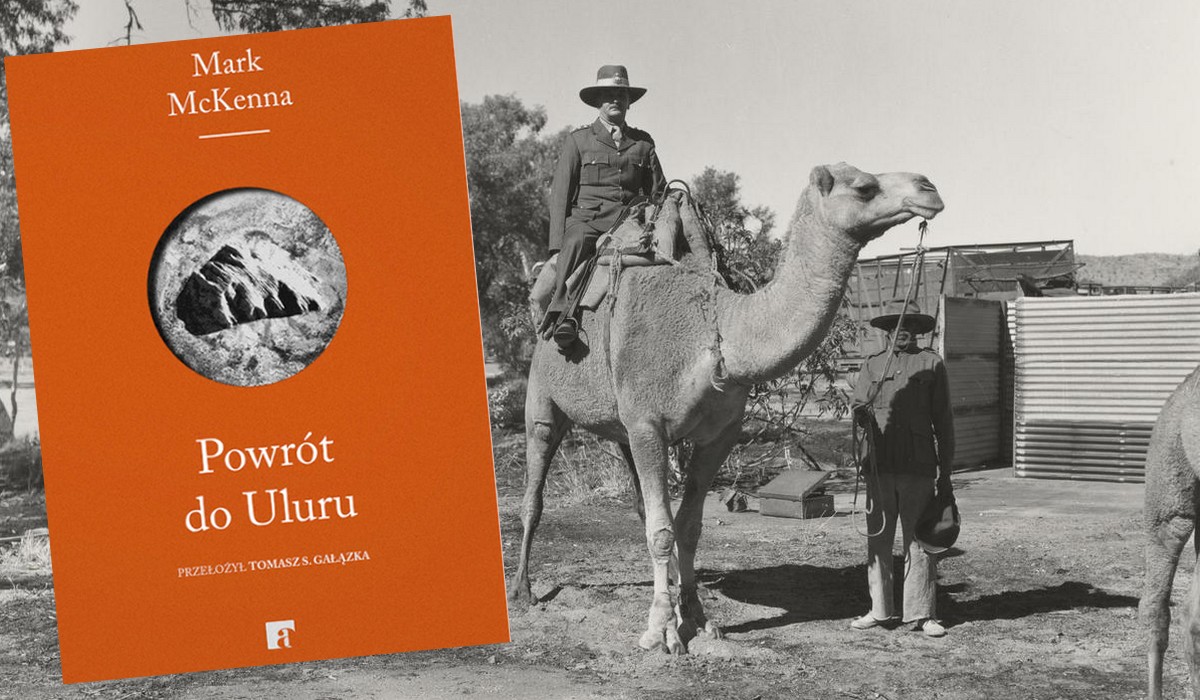 Wydawnictwo ArtRage proponuje "Powrót do Uluru" reportaż o kolonizacji Australii i może chcesz przeczytać kawałek