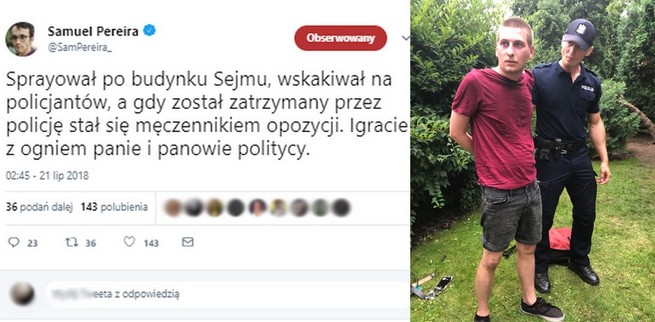 Samuel Pereira o zatrzymanym przez policję: "Sprayował po budynku Sejmu, a teraz stał się męczennikiem opozycji"