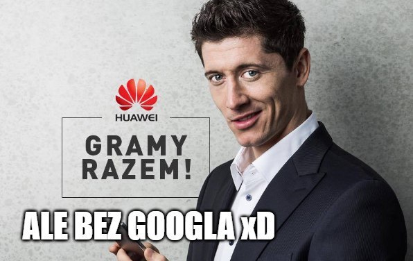 Huawei bez dostępu do Google z powodu konfliktu USA-Chiny