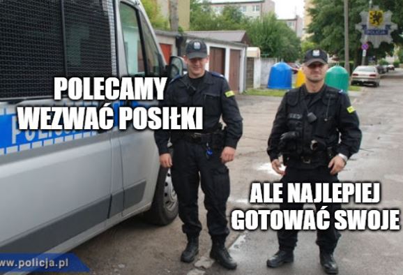 Polska Policja apeluje, żeby wstrzymać się z działalnością przestępczą i siedzieć w domu (swoim)