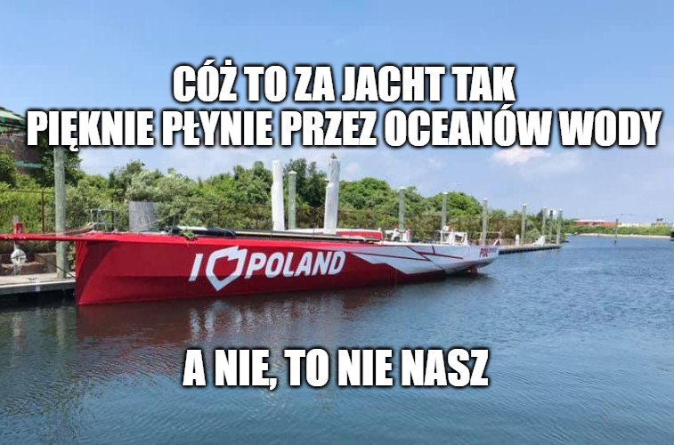 Jacht "I love Poland" miał promować Polskę, ale nie promuje, bo ktoś nie zrobił badań