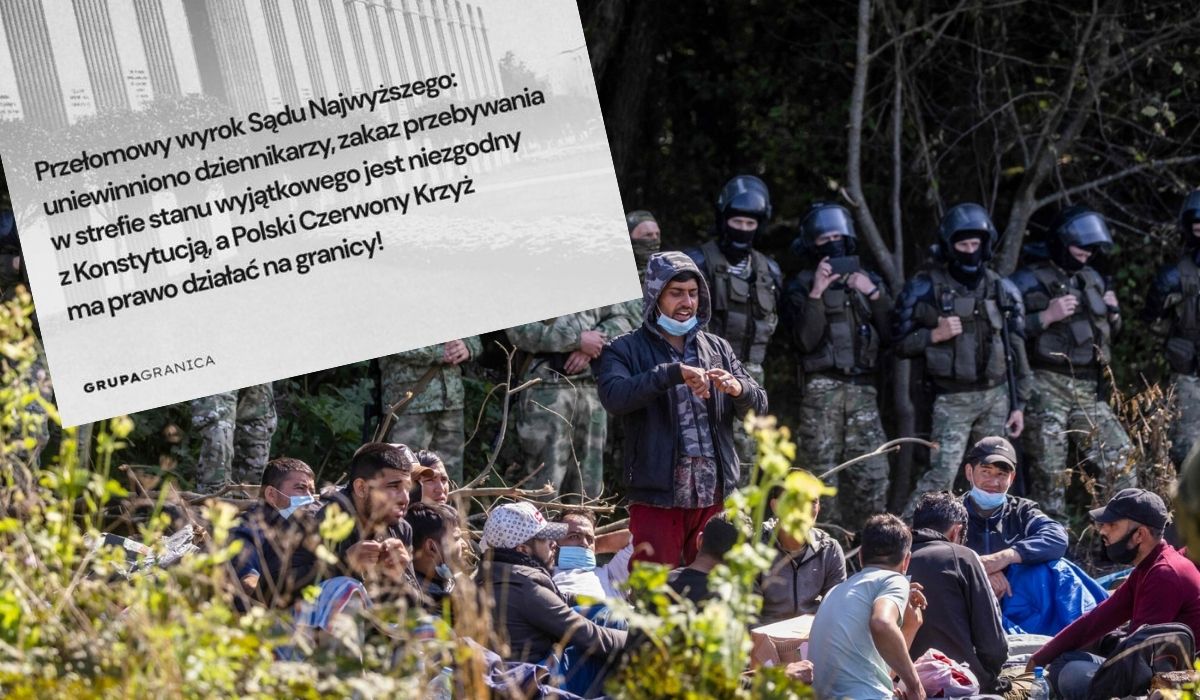 Sąd: strefa wyjątkowa na granicy, przeganianie dziennikarzy, aktywistów i medyków było niekonstytucyjne