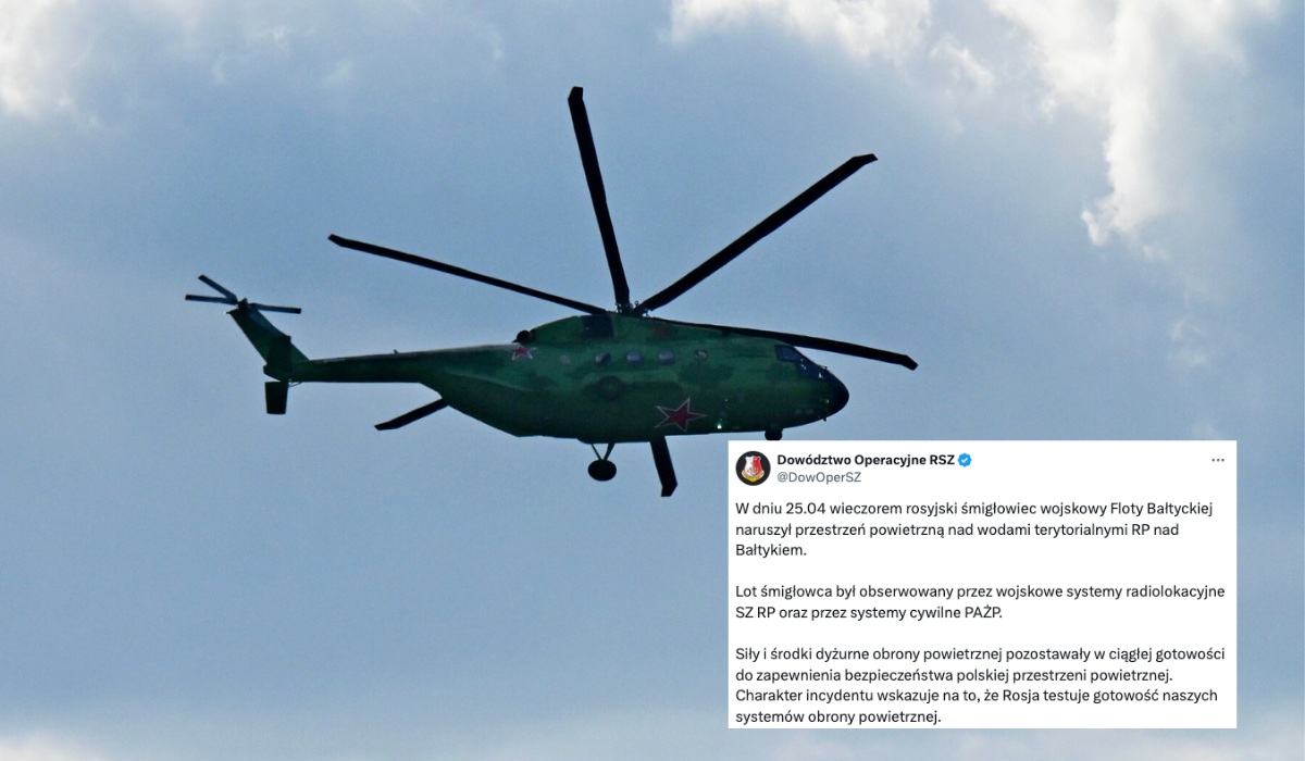 Według DORSZ-a, rosyjski śmigłowiec wleciał w polską przestrzeń powietrzną, sprawdził co się stanie i odleciał