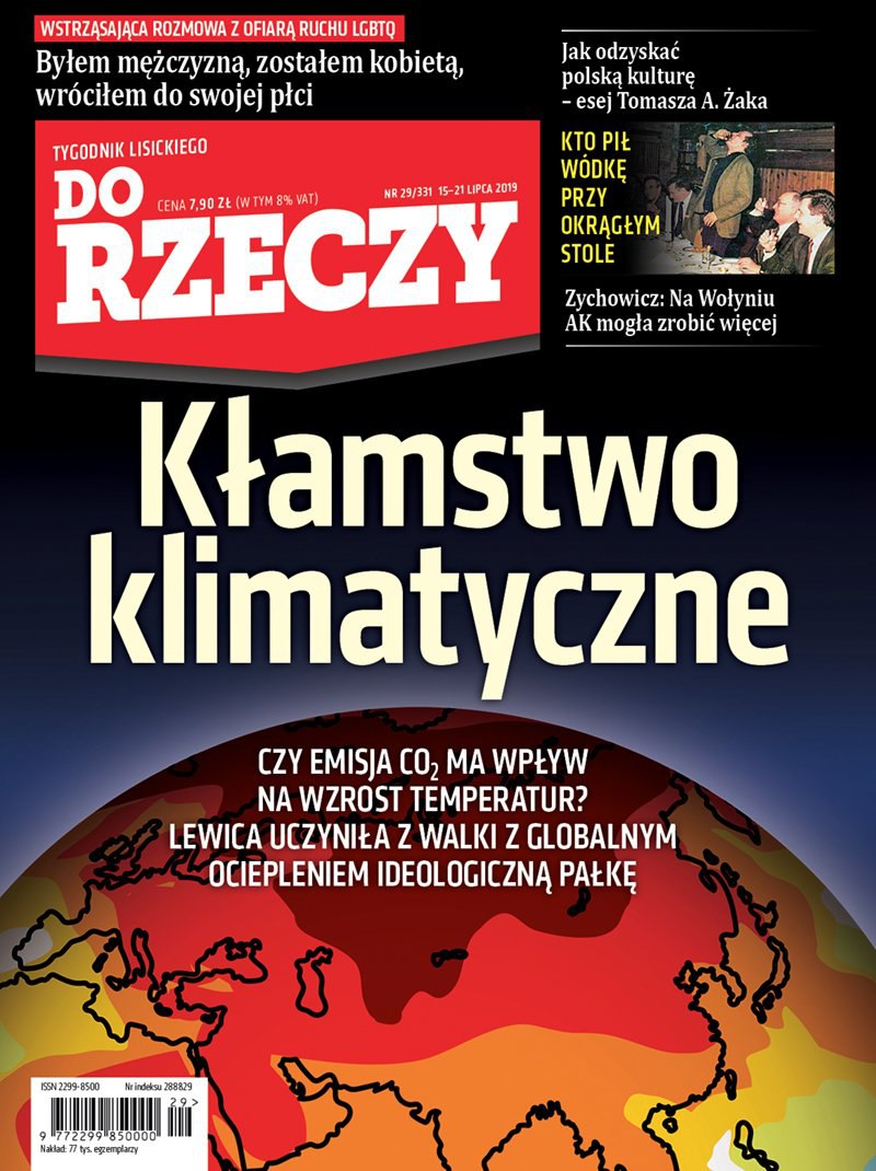 "Do Rzeczy" o "kłamstwie klimatycznym": gigantyczny biznes i żerowanie na pieniądzach podatników