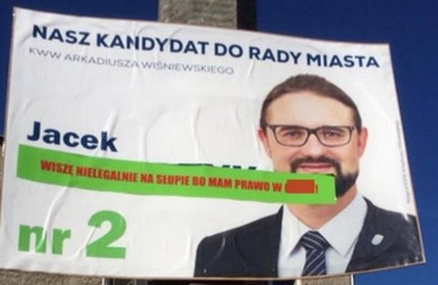 Kampania w Opolu: "Wiszę nielegalnie na słupie, bo mam prawo w d..."