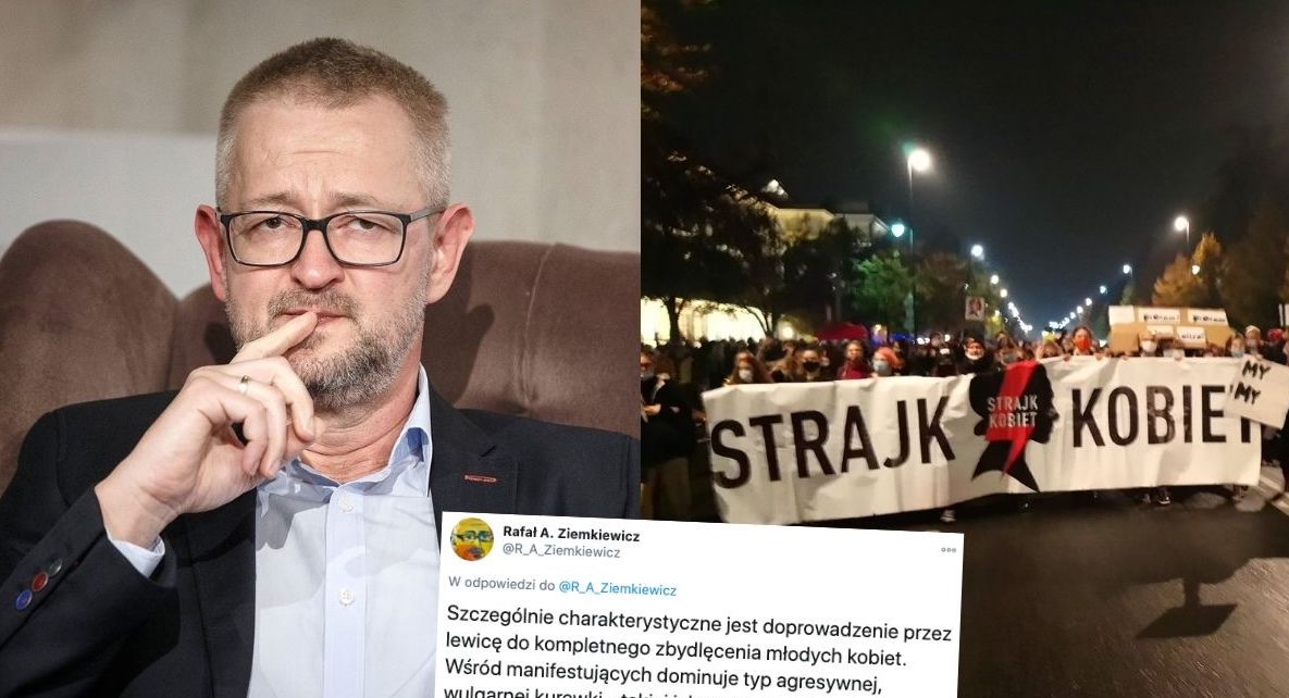 Ziemkiewicz: lewica doprowadziła do zbydlęcenia młodych kobiet, typ agresywnej, młodej k****i