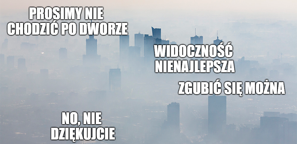 Pomysł władz Warszawy na walkę ze smogiem: niewychodzenie z domu