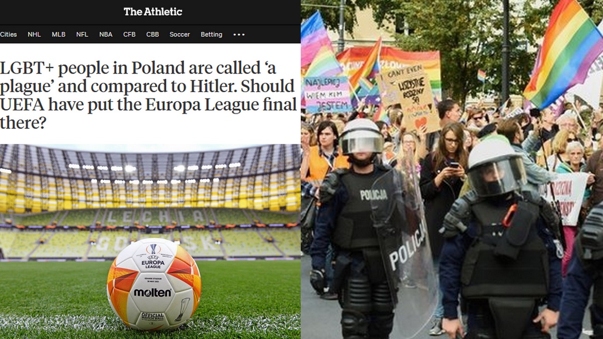 The Athletic zastanawia się, czy w Polsce powinien odbyć się finał Ligi Europy: LGBT jest nazywane plagą