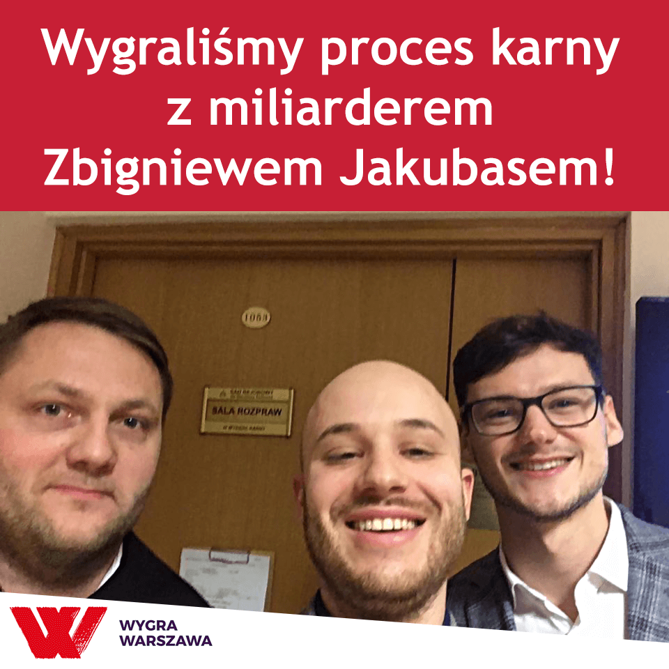 Aktywiści miejscy wygrali proces z miliarderem Zbigniewem Jakubasem