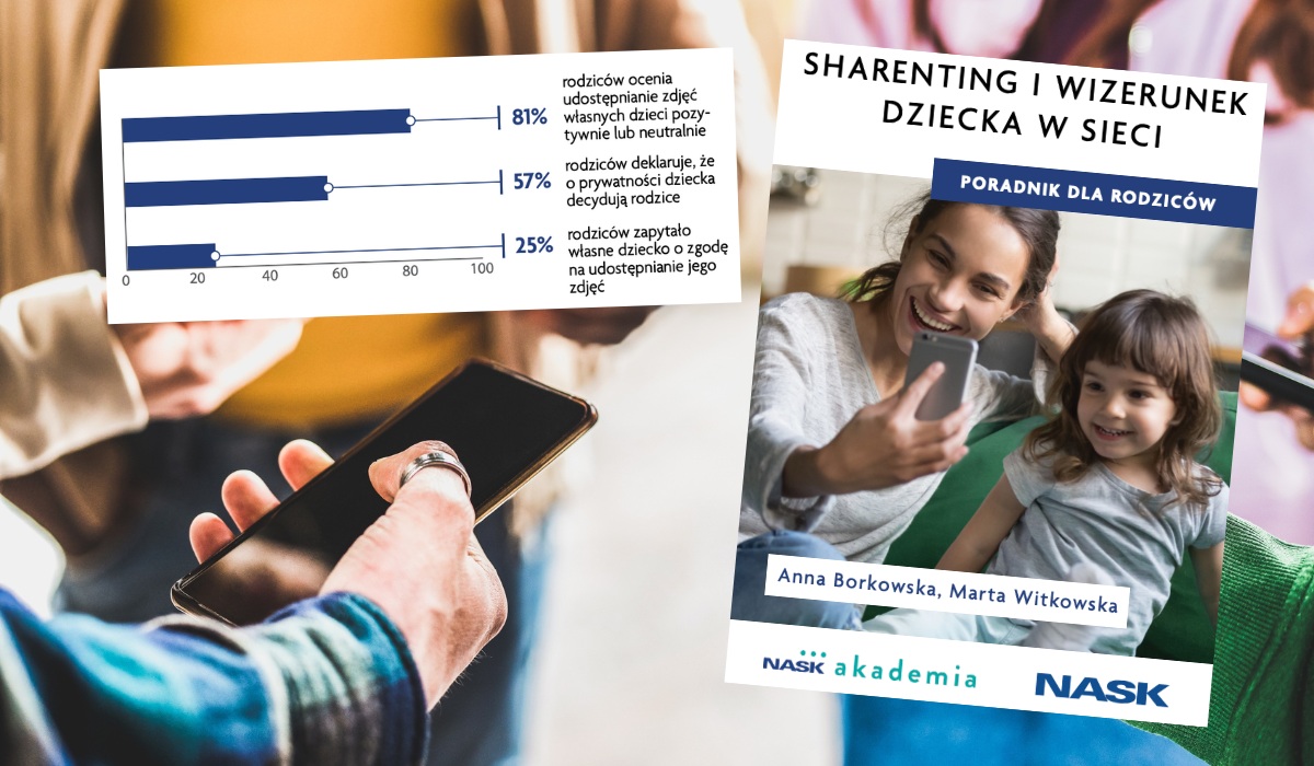 NASK wydał poradnik dla rodziców o sharentingu, żeby może uważali z publikowaniem wizerunku dzieci w internecie