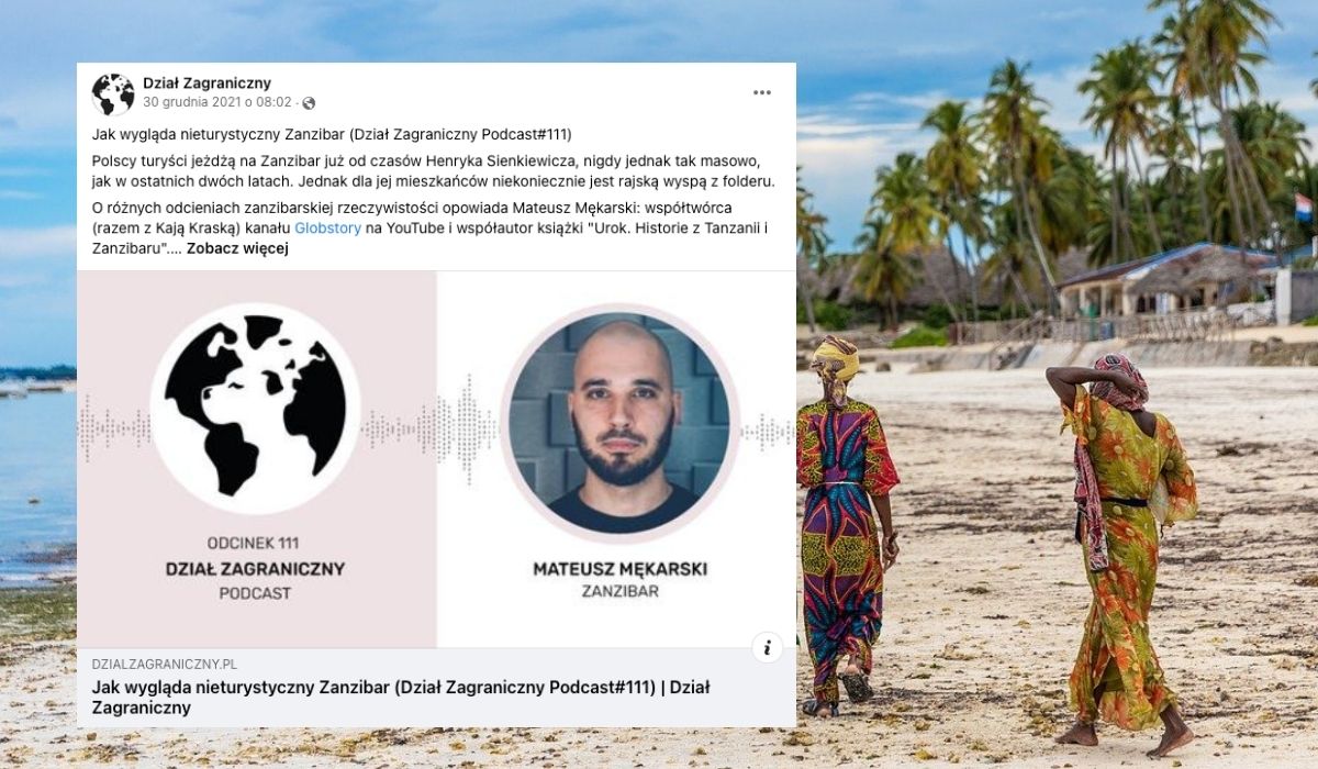 Nowy odcinek Działu Zagranicznego: jak wygląda nieturystyczny Zanzibar?