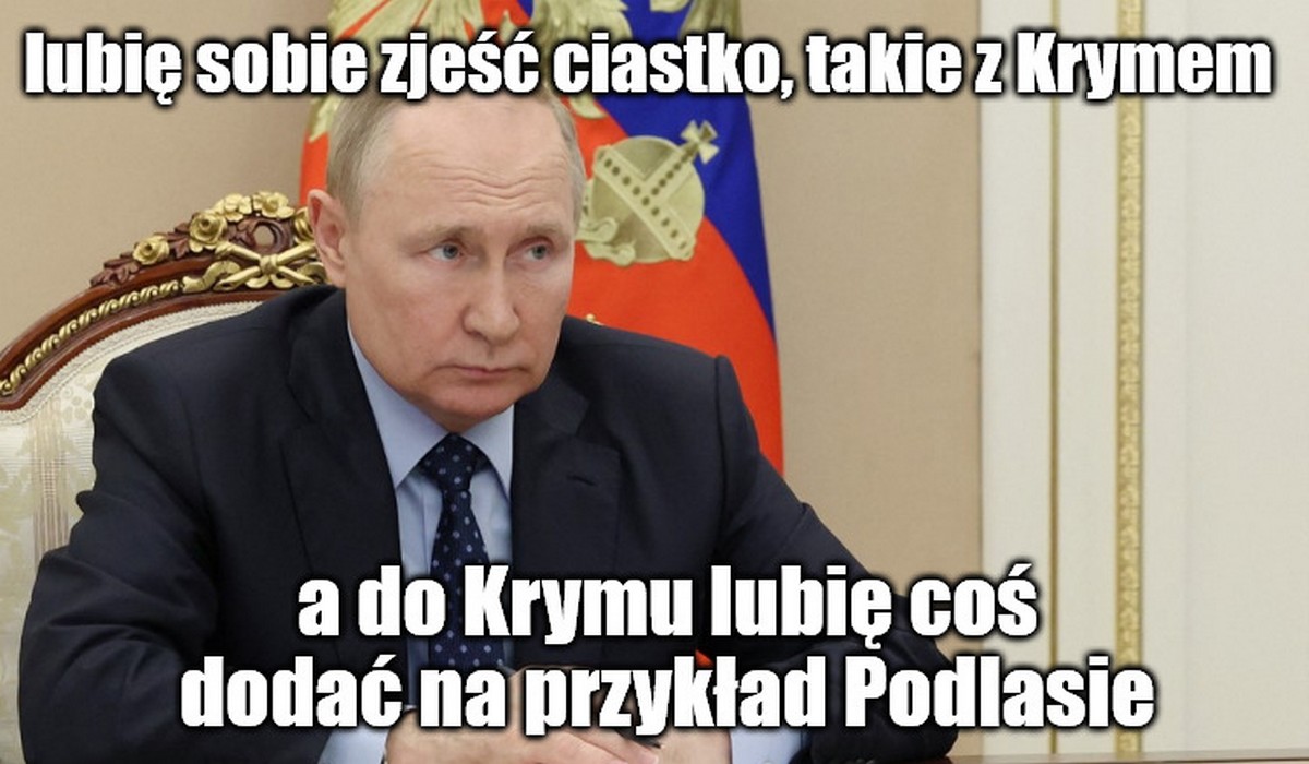 Ujawniono plany Putina po pokonaniu Ukrainy, chciał wymusić zmiany także w Polsce