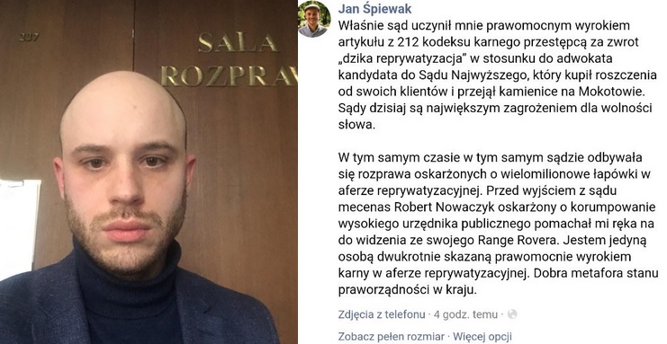 Jan Śpiewak: właśnie zostałem skazany, a prawdziwy oskarżony machał mi ręką pod sądem