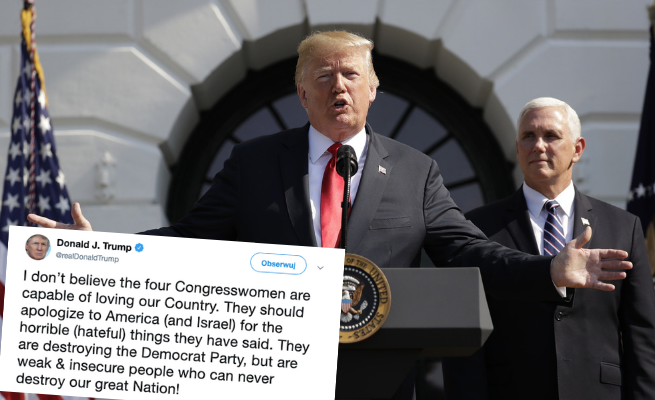 Donald Trump: nie sądzę, żeby te cztery kongresmenki były w stanie kochać nasz kraj